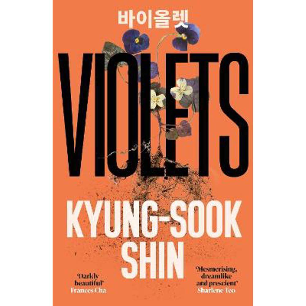 Violets: From the bestselling author of Please Look After Mother (Paperback) - Kyung-Sook Shin